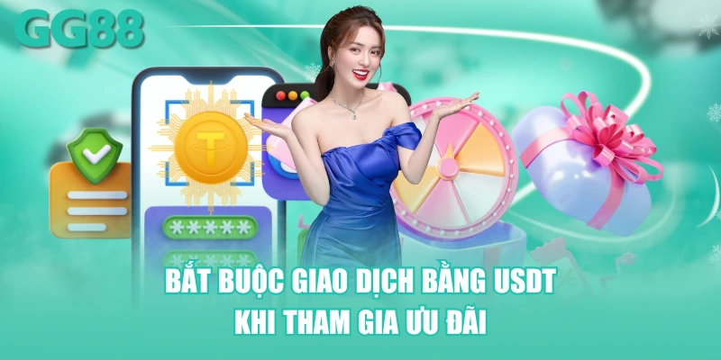 Bắt buộc giao dịch bằng USDT khi tham gia ưu đãi